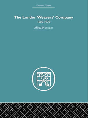 cover image of The London Weaver's Company 1600--1970